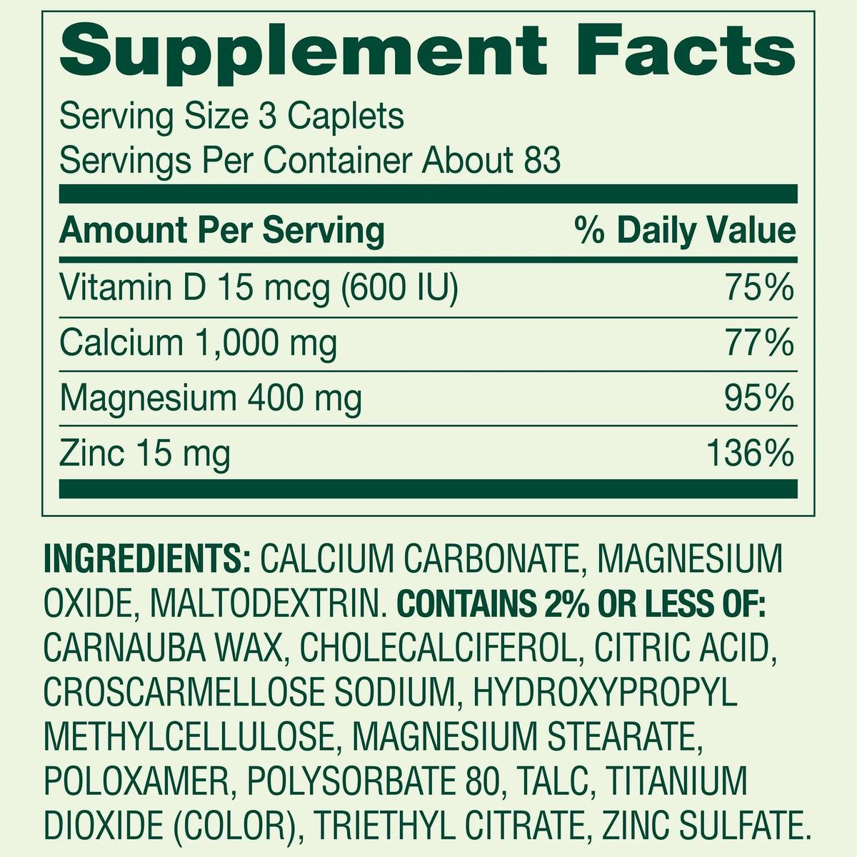 Calcium Magnesium Zinc Vitamin D3 Caplets 250 Count T4754